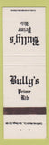 Matchbook Cover - Bully's Prime Rib LA Jolla Del Mar San Diego CA