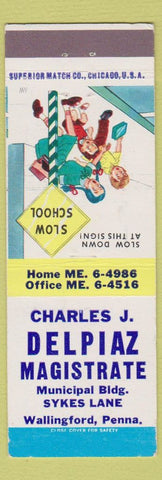 Matchbook Cover - Charles Delpiaz Magistrate Wallingord PA