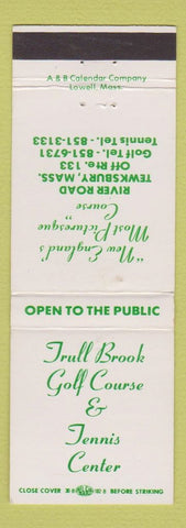 Matchbook Cover - Trull Brook Golf Course Tennis Center Tewksbury MA