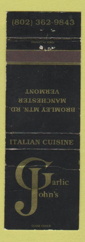 Matchbook Cover - Garlic John's Italian Food Manchester VT WORN
