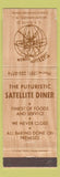 Matchbook Cover - Satellite Diner Mountainside NJ WEAR