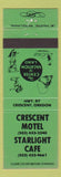 Matchbook Cover - Crescent Motel Starlight Cafe Crescent OR