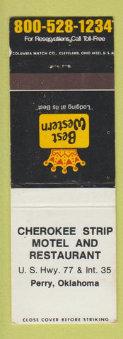 Matchbook Cover - Cherokee Strip Motel Restaurant Perry OK Best Western WEAR