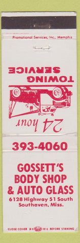 Matchbook Cover - Gossett's Body Shop Glass Southaven MS towing