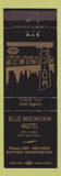 Matchbook Cover - Blue Mountain Motel Dayton WA