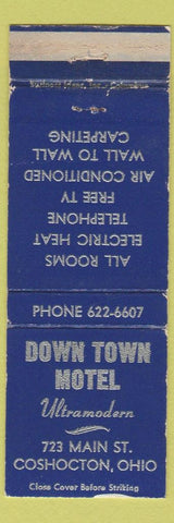 Matchbook Cover - Down Town Motel Coshocton OH WEAR
