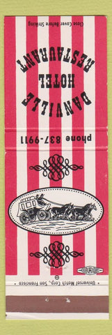 Matchbook Cover - Danville Hotel Restaurant CA