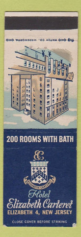 Matchbook Cover - Elizabeth Carteret Hotel Elizabeth NJ