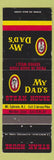 Matchbook Cover - My Dad's Steakhouse Mount Ephraim NJ Meriden CT