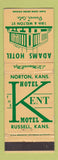 Matchbook Cover - Hotel Kent Russell KS WEAR Adams Hotel Denver Colorado
