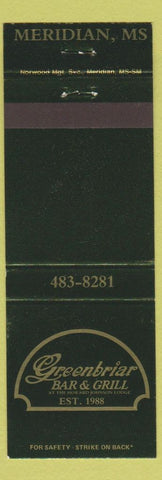 Matchbook Cover - Greenbriar Bar Grill Meridian MS