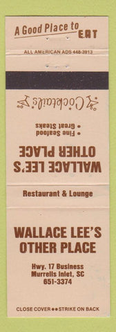 Matchbook Cover - Wallace Lee's Other Place Murrells Inlet SC