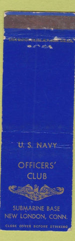Matchbook Cover - Officers' Club New London CT Submarine Base Navy