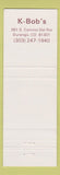 Matchbook Cover - K Bob's Steakhouse Durango Colorado