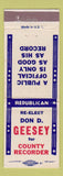 Matchbook Cover - Don D Geesey Recorder Election Republican Williams County OH?
