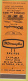 Matchbook Cover - Wilmington Mutual Savings Loan CA La Palma