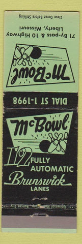 Matchbook Cover - McBowl Bowling Liberty MO