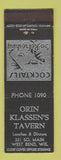 Matchbook Cover - Orin Klassen's Tavern West Bend WI low phone #
