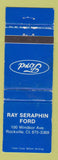 Matchbook Cover - Ray Seraphin Ford Rockville CT