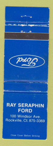 Matchbook Cover - Ray Seraphin Ford Rockville CT