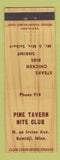 Matchbook Cover - Pine Tavern Nite Club Bemidji MN low phone #