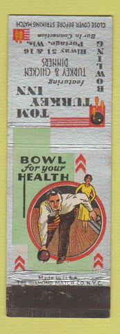 Matchbook Cover - Tom Turkey Inn Bowling Porage WI
