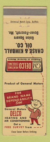 Matchbook Cover - GM Delco Heating Cooling Chase Kimball oil Dover Foxcroft ME