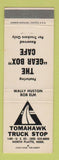 Matchbook Cover - Tomahawk Truck Stop North Platte NE oil gas