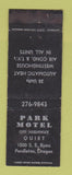 Matchbook Cover - Park Motel Pendleton OR