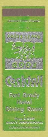 Matchbook Cover - Fort Brady Hotel Muncy PA
