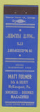 Matchbook Cover - Matt Fulmer Smokes Drinks Magazines McKEesport PA