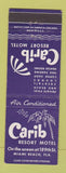 Matchbook Cover - Carib Resort Motel Miami Beach FL
