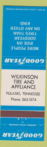 Matchbook Cover - Goodyear Tires Wilkinson Appliance Pulaski TN