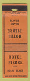 Matchbook Cover - Hotel Pierre Miami Beach FL