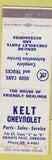 Matchbook Cover - Kelt Chevrolet Grants Pass OR WEAR