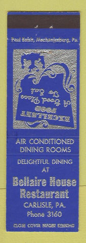 Matchbook Cover - Bellaire House Restaurant Carlisle PA
