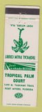 Matchbook Cover - Tropical Palm Court Fort Myers FL