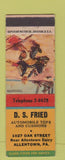 Matchbook Cover - DS Fried Automobile Tops Allentown PA