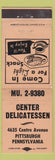 Matchbook Cover - Center Deli Pittsburgh PA WEAR
