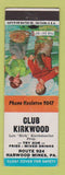Matchbook Cover - Club Krikwood Harwood Mines PA