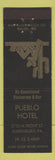 Matchbook Cover - Pueblo Hotel Harrisburg PA