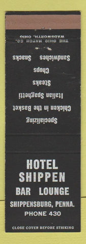 Matchbook Cover - Hotel Shippen Shippensburg PA low phone #