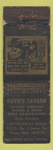 Matchbook Cover - Ruth's Tavern Irwin PA WORN girlie