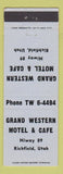 Matchbook Cover - Grand Western Motel Cafe Richfield UT