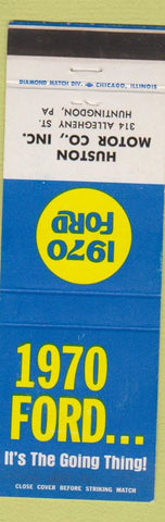 Matchbook Cover - 1970 Ford Huston Huntingdon PA