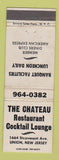 Matchbook Cover - Chateau Restaurant Union NJ WEAR