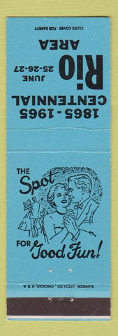 Matchbook Cover - Rio Area Centennial 1965 Rio WI