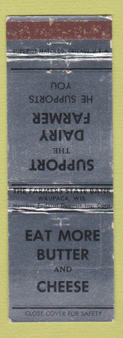 Matchbook Cover - Farmers State Bank Waupaca WI Eat Butter and Cheese