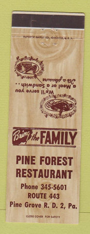 Matchbook Cover - Pine Forest Restaurant Pine Grove PA