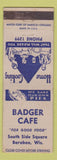 Matchbook Cover - Badger Cafe Baraboo WI low phone #